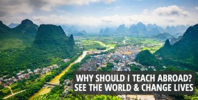 Why Should I Teach Abroad? – See the World & Change Lives – Podcast