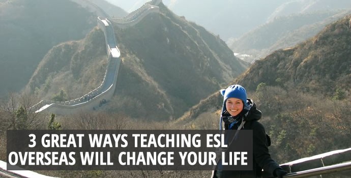 3-great-ways-that-teaching-esl-overseas-will-change-your-life