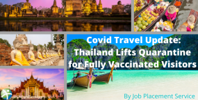Covid Travel Update: Thailand Lifts Quarantine for Fully Vaccinated Visitors