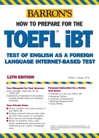 Barron's How to Prepare for the TOEFL iBT 12th Edition