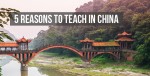 5 Reasons China