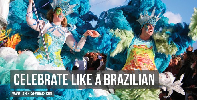 Celebrate Like a Brazilian