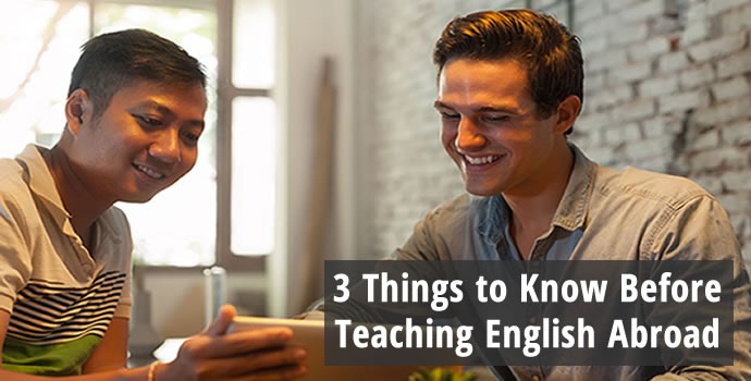 3 things to know before teaching English abroad