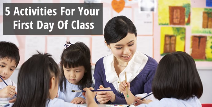 5 Activities for Your First Day of Class
