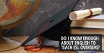 Do I know enough about English to teach ESL overseas?