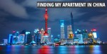 Finding my Apartment in China