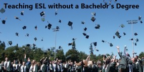 Teaching ESL Without a Bachelor’s Degree